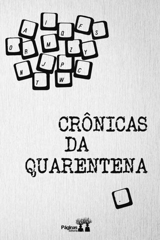 Crônicas da quarentena