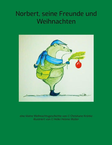 Norbert, seine Freunde und Weihnachten