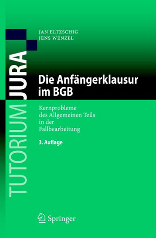 Die Anfängerklausur im BGB