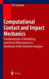 Computational Contact and Impact Mechanics