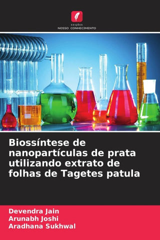 Biossíntese de nanopartículas de prata utilizando extrato de folhas de Tagetes patula