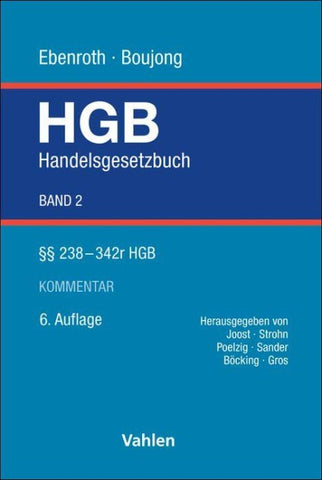 Handelsgesetzbuch Bd. 2: §§ 238-342r