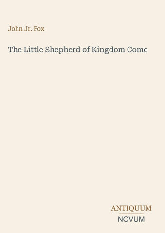 The Little Shepherd of Kingdom Come