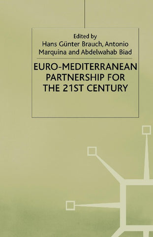 Euro-Mediterranean Partnership for the Twenty-First Century