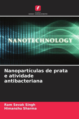 Nanopartículas de prata e atividade antibacteriana