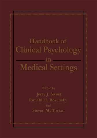Handbook of Clinical Psychology in Medical Settings