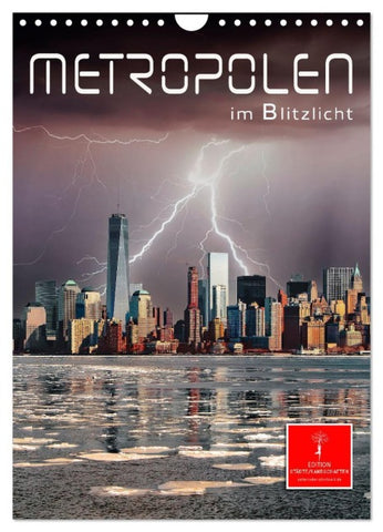 Metropolen im Blitzlicht (Wandkalender 2026 DIN A4 hoch), CALVENDO Monatskalender