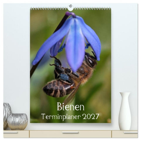 Bienen-Terminplaner 2027 (hochwertiger Premium Wandkalender 2027 DIN A2 hoch), Kunstdruck in Hochglanz