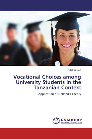 Vocational Choices among University Students in the Tanzanian Context