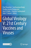 Global Virology V: 21st Century Vaccines and Viruses