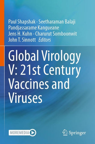 Global Virology V: 21st Century Vaccines and Viruses