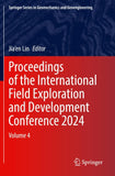 Proceedings of the International Field Exploration and Development Conference 2024