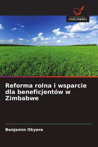 Reforma rolna i wsparcie dla beneficjentów w Zimbabwe
