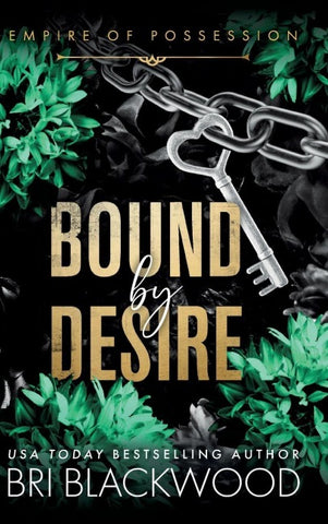 Bound by Desire