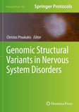 Genomic Structural Variants in Nervous System Disorders