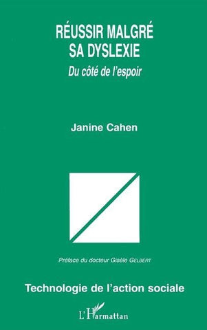 RÉUSSIR MALGRÉ SA DYSLEXIE