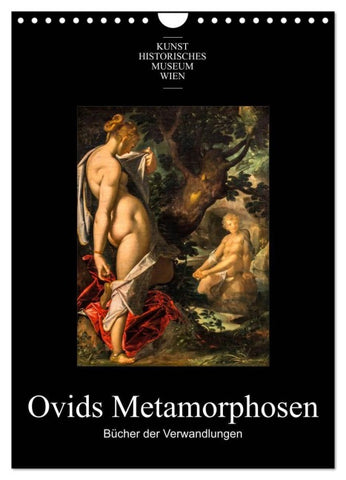 Ovids Metamorphosen - Bücher der Verwandlungen (Wandkalender 2027 DIN A4 hoch), CALVENDO Monatskalender