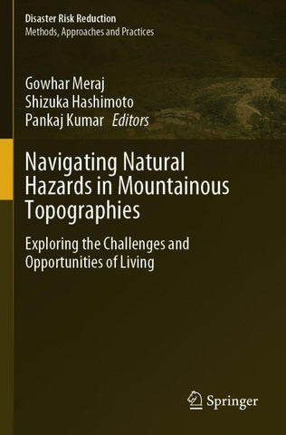 Navigating Natural Hazards in Mountainous Topographies