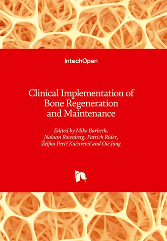 Clinical Implementation of Bone Regeneration and Maintenance
