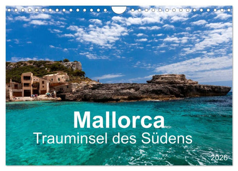 Mallorca - Trauminsel des Südens (Wandkalender 2026 DIN A4 quer), CALVENDO Monatskalender