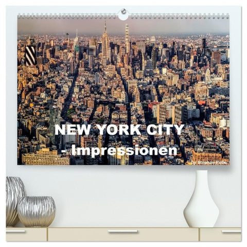 New York City - Impressionen (hochwertiger Premium Wandkalender 2027 DIN A2 quer), Kunstdruck in Hochglanz