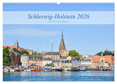 Schleswig-Holstein, ein Fest der Sinne (Wandkalender 2026 DIN A2 quer), CALVENDO Monatskalender