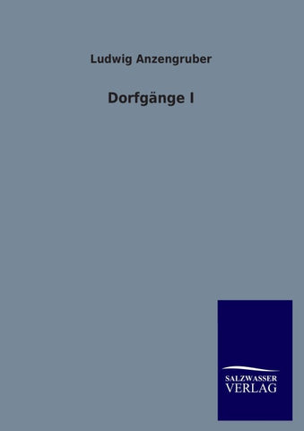 Dorfgänge I