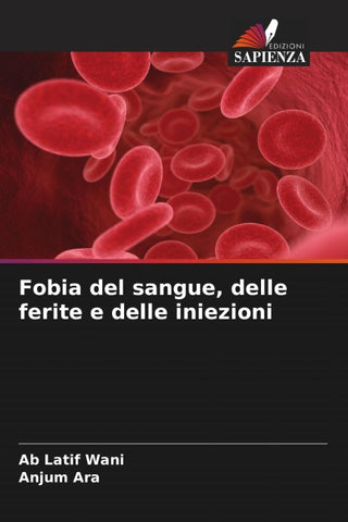 Fobia del sangue, delle ferite e delle iniezioni