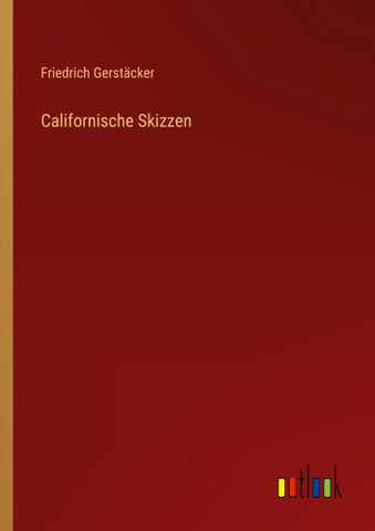 Californische Skizzen