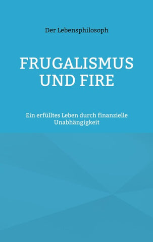 Frugalismus und FIRE