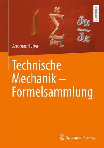 Technische Mechanik - Formelsammlung