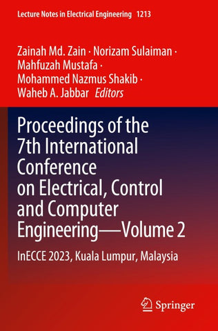 Proceedings of the 7th International Conference on Electrical, Control and Computer Engineering—Volume 2