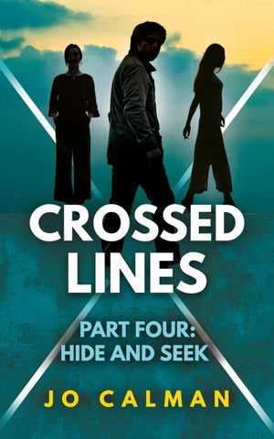 Crossed Lines Part Four