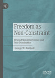 Freedom as Non-Constraint
