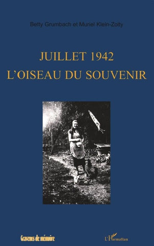 JUILLET 1942 L'OISEAU DU SOUVENIR