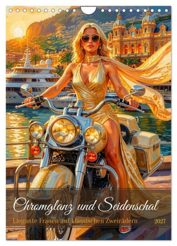 Chromglanz und Seidenschal (Wandkalender 2027 DIN A4 hoch), CALVENDO Monatskalender