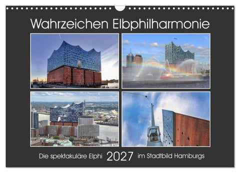 Wahrzeichen Elbphilharmonie (Wandkalender 2027 DIN A3 quer), CALVENDO Monatskalender