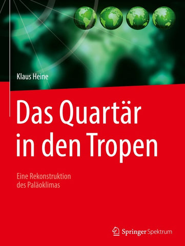 Das Quartär in den Tropen