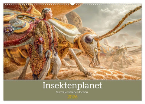 Insektenplanet - Surrealer Science-Fiction (Wandkalender 2026 DIN A2 quer), CALVENDO Monatskalender