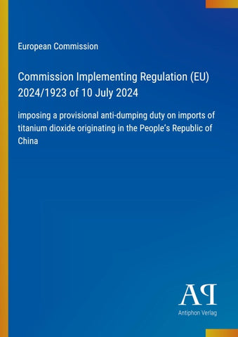 Commission Implementing Regulation (EU) 2024/1923 of 10 July 2024