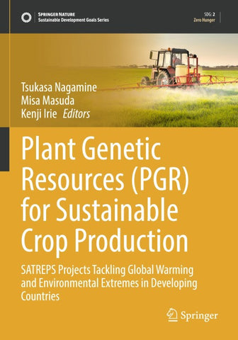 Plant Genetic Resources (PGR) for Sustainable Crop Production