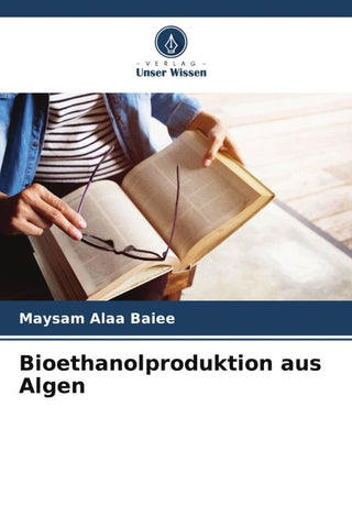 Bioethanolproduktion aus Algen