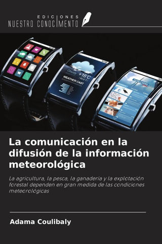 La comunicación en la difusión de la información meteorológica
