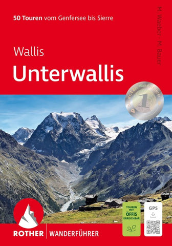 ROTHER Wanderführer Wallis: Unterwallis