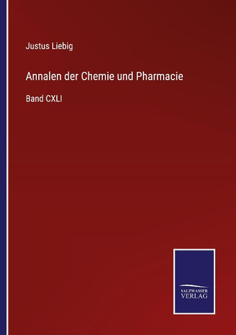 Annalen der Chemie und Pharmacie