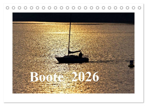 Boote 2026 (Tischkalender 2026 DIN A5 quer), CALVENDO Monatskalender