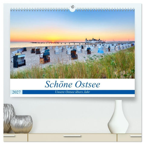 Schöne Ostsee - Impressionen übers Jahr (hochwertiger Premium Wandkalender 2027 DIN A2 quer), Kunstdruck in Hochglanz