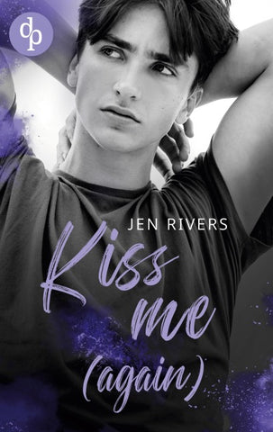 Kiss me (again)