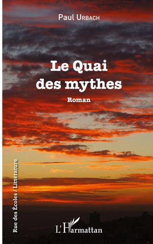 Le Quai des mythes