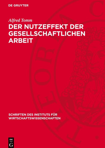 Der Nutzeffekt der gesellschaftlichen Arbeit